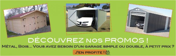 promotion des garages à monter pas cher