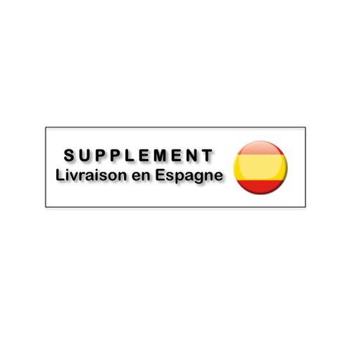 OPTION ESPAGNE - SUPPLEMENT LIVRAISON