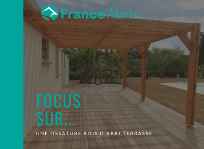 ossature bois d’abri terrasse