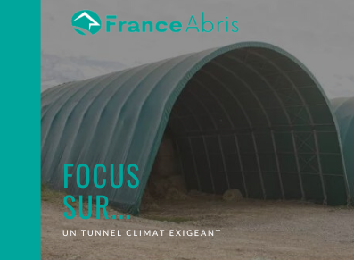 Focus sur… un tunnel climat exigeant