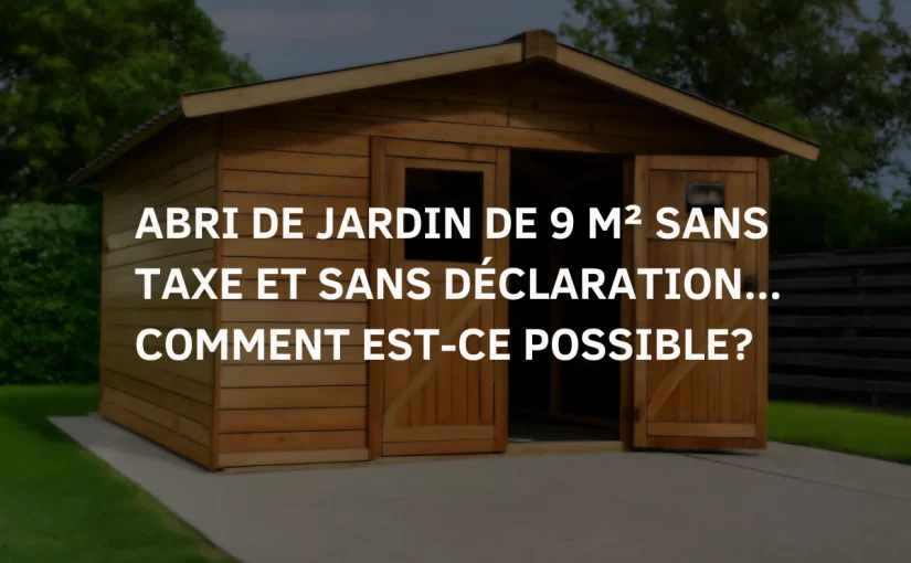 un abri de jardin en toile souple sans déclaration, ni toile